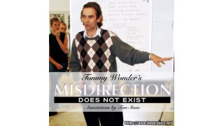 Misdirection by Tommy Wonder