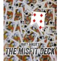 Misfit Deck by Matt Baker Misfit Deck by Matt Baker