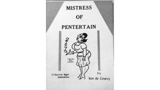 Mistress Of Pentertain by Ken De Courcy