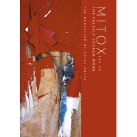 Mitox: The Falsely Spoken Word by Phill Smith
