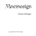 Mnemosign by Patrick Schlagel Mnemosign by Patrick Schlagel