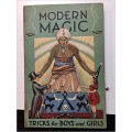 Modern Magic Tricks For Boys And Girls by Will L. Lindhorst Modern Magic Tricks For Boys And Girls by Will L. Lindhorst
