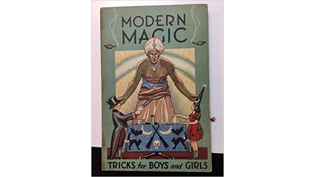 Modern Magic Tricks For Boys And Girls by Will L. Lindhorst