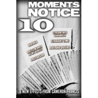 Moment's Notice 10 by Cameron Francis