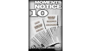 Moment's Notice 10 by Cameron Francis