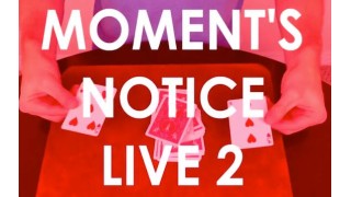 Moment's Notice Live 2 by Cameron Francis