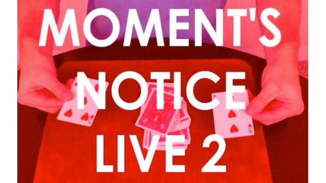 Moments Notice Live 2 by Cameron Francis