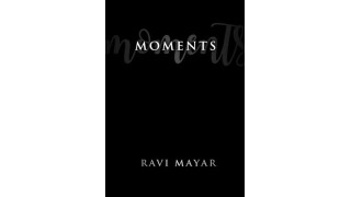 Moments by Ravi Mayar