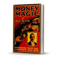 Money Magic by Will Blyth