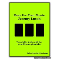 More For Your Monte by Jeremy Luton