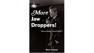 More Jaw Droppers! by Harry Lorayne