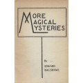 More Magical Mysteries by Edward Bagshawe More Magical Mysteries by Edward Bagshawe