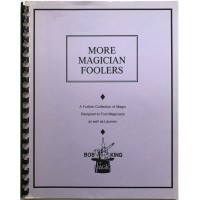 More Magician Foolers by Bob King