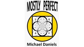 Mostly Perfect by Michael Daniels