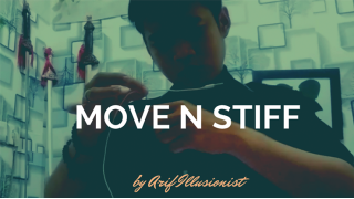 Move N Stiff by Arif Illusionist