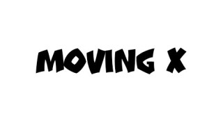 Moving X by Sultan Orazaly