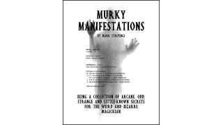 Murky Manifestations by Mark Strivings