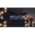 Mutation by Adam Cooper Mutation by Adam Cooper