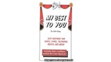 My Best To You by Bob King