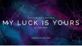 My Luck Is Yours by John Carey