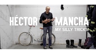 My Silly Tricks by Hector Mancha