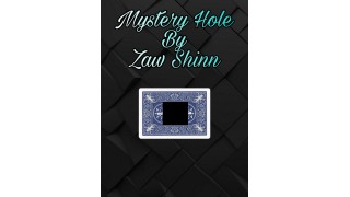 Mystery Hole by Zaw Shinn