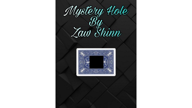 Mystery Hole by Zaw Shinn