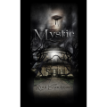 Mystic by Steve Drury Mystic by Steve Drury