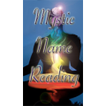 Mystic Name Readings by Kenton Knepper Mystic Name Readings by Kenton Knepper
