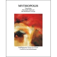 Mythopolis by Jon Racherbaumer