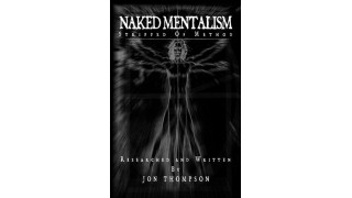 Naked Mentalism Iii by Jon Thompson