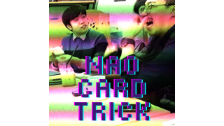 Nao Card Trick Vol.1 by Zee J. Yan