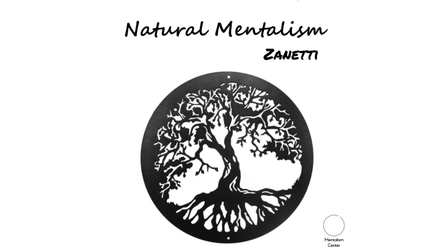 Natural Mentalism: a treatise on natural navigation by Zanetti