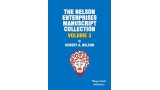 Nelson Enterprises Manuscript Collection 3 by Robert A. Nelson