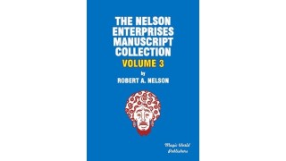 Nelson Enterprises Manuscript Collection 3 by Robert A. Nelson