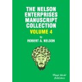 Nelson Enterprises Manuscript Collection 4 by Robert A. Nelson Nelson Enterprises Manuscript Collection 4 by Robert A. Nelson