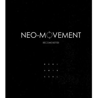 Neo-Movement by Benjamin Earl