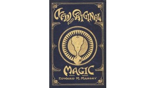 New And Original Magic by Edward M. Massey