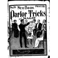 New Book Of Parlor Tricks And Magic (1912) by Hernandez New Book Of Parlor Tricks And Magic (1912) by Hernandez