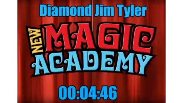 New Magic Academy Lecture by Diamond Jim Tyler