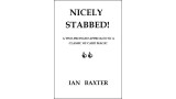 Nicely Stabbed! by Ian Baxter