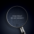 Nick Locapo - Fine Print (Presented By Jay Sankey) Nick Locapo - Fine Print (Presented By Jay Sankey)