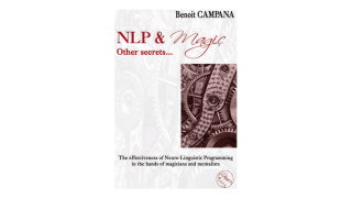 Nlp & Magic, Other Secrets by Benoit Campana