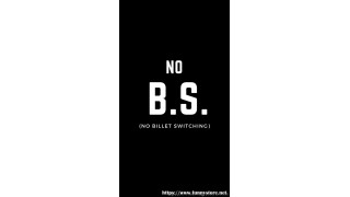 No Billet Switching No B.S. by Joe Diamond