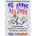No Cards Allowed by Aldo Colombini No Cards Allowed by Aldo Colombini