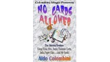 No Cards Allowed by Aldo Colombini No Cards Allowed by Aldo Colombini