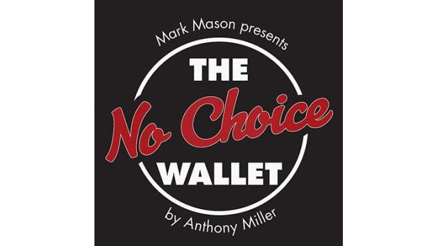 No Choice Wallet by Tony Miller