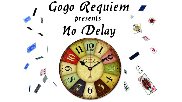 No Delay by Gogo Requiem