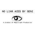 No Liar Aces by Geni No Liar Aces by Geni