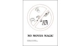 No Moves Magic by Rick Kercher